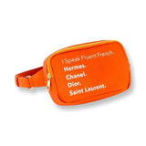 Orange Belt Bag ( Speak Fluent French )